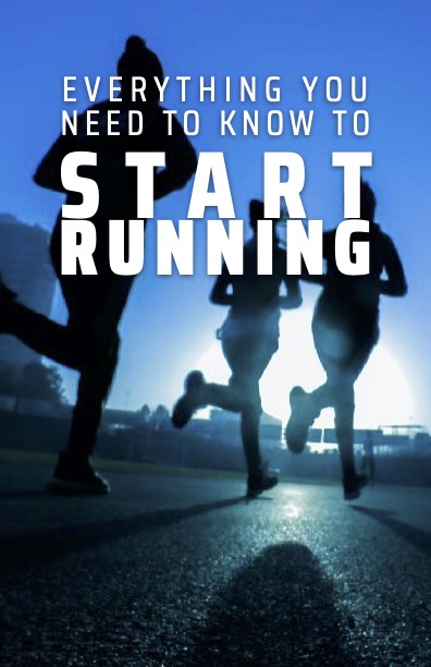 EVERYTHING YOU NEED TO KNOW ABOUT RUNNING