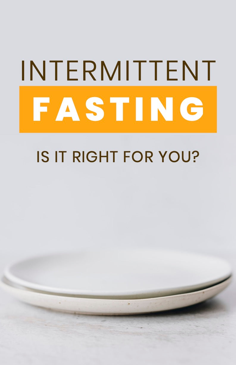 INTERMITTENT FASTING