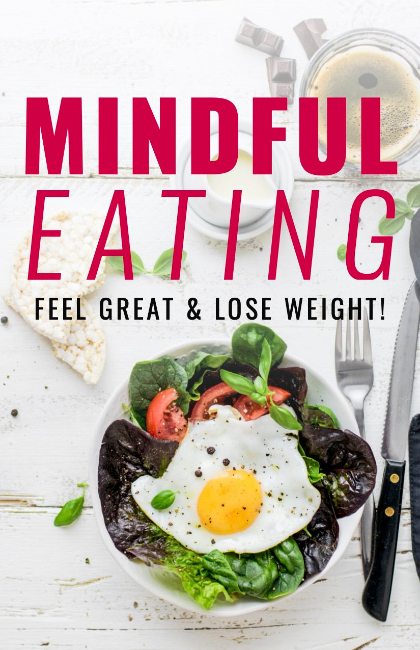 MINDFUL EATING